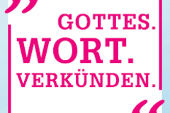 Gottes Wort verkünden: Aktionswoche, ... 11.09.2022 - 18.09.2022