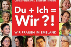 „Du + ich = Wir?!“ - Wir Frauen im Emsland