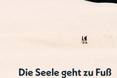 "Die Seele geht zu Fuß" - Fortbildung rund um das Pilgern mit Schülerinnen und Schülern