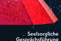 Seelsorgliche Gesprächsführung - Fortbildung für hauptamtliche kirchliche Mitarbeitende